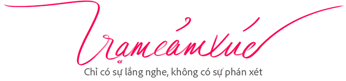 Trạm Cảm Xúc - Chỉ có sự lắng nghe không có sự phán xét